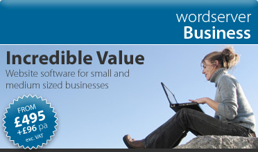 wordserver Business > e200 | website software for small and medium sized businesses > an incredible value website software package from �246 (exc. VAT) set-up and hosted the first 12 months! �96 (exc. VAT) per year thereafter - just �8 per month.